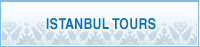 ISTANBUL TOURS